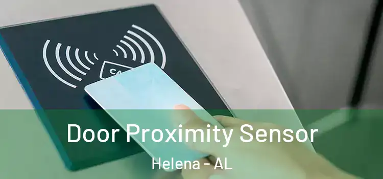  Door Proximity Sensor Helena - AL