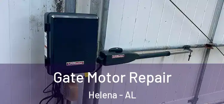 Gate Motor Repair Helena - AL