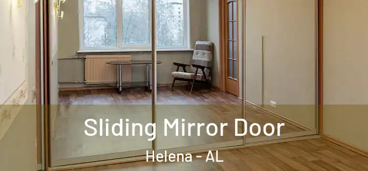  Sliding Mirror Door Helena - AL